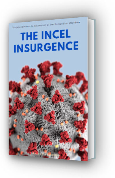 BC Incel Insurgence 3D-2